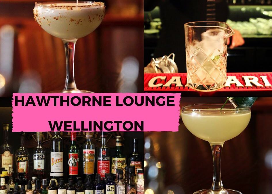 The Hawthorn Lounge Wellington Review