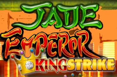 Jade Emperor King Strike