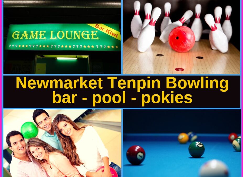 Newmarket and Wairau Park Tenpin Bowling Centres Guide