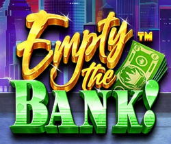 Empty The Bank Hold & Spin