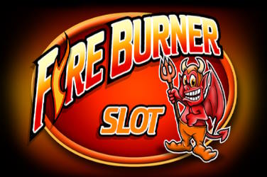 Fire Burner Slot