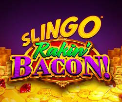 Slingo Rakin' Bacon!