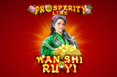 Prosperity Link Wan Shi Ru Yi