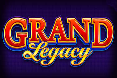 Grand Legacy