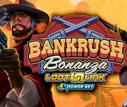 Bankrush Bonanza