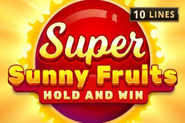 Super Sunny Fruits Hold and Win