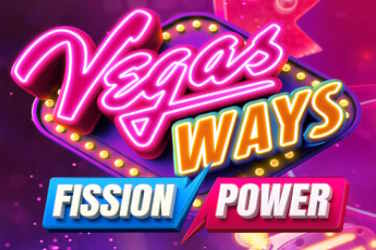 Vegas Ways Fission Power